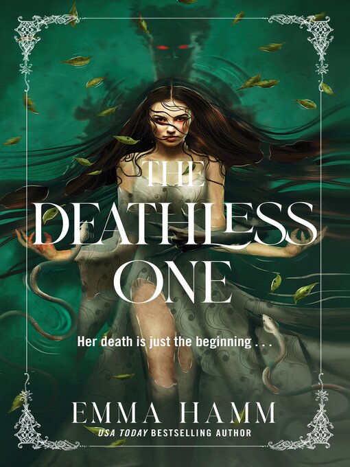 Title details for The Deathless One by Emma Hamm - Available